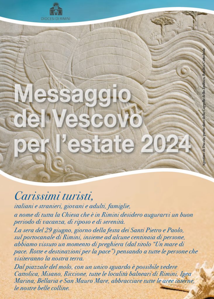 Messaggio del Vescovo per l’estate 2024